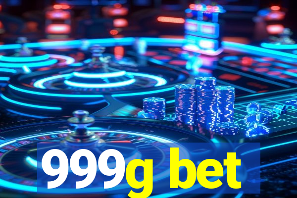 999g bet